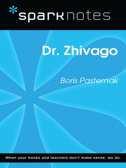 Title details for Dr. Zhivago (SparkNotes Literature Guide) by SparkNotes - Available